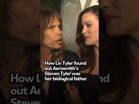 How Liv Tyler found out Steven Tyler was her biological dad 😲 #aerosmith