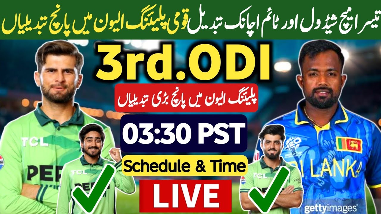 Pakistan vs Sri Lanka 3rd ODI 2025: Schedule, Playing XI & Key Team Changes π