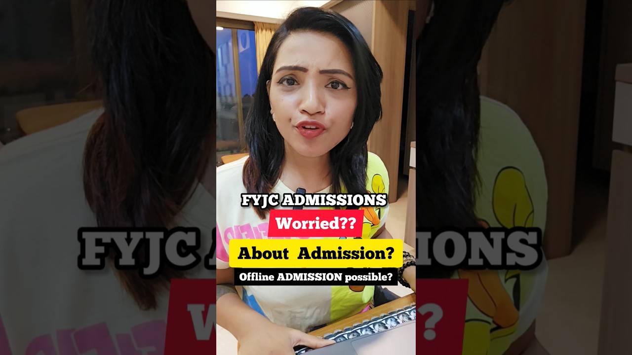 FYJC Admission 2025: Will You Get a College? 🤔