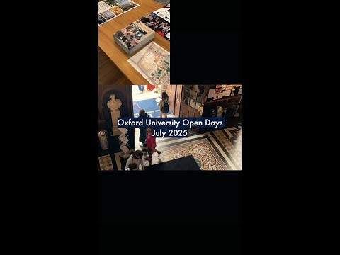 Oxford University Open Days - July 2025
