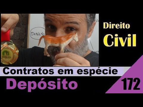 Direito Civil - Aula #172 - Depósito (É isso!)