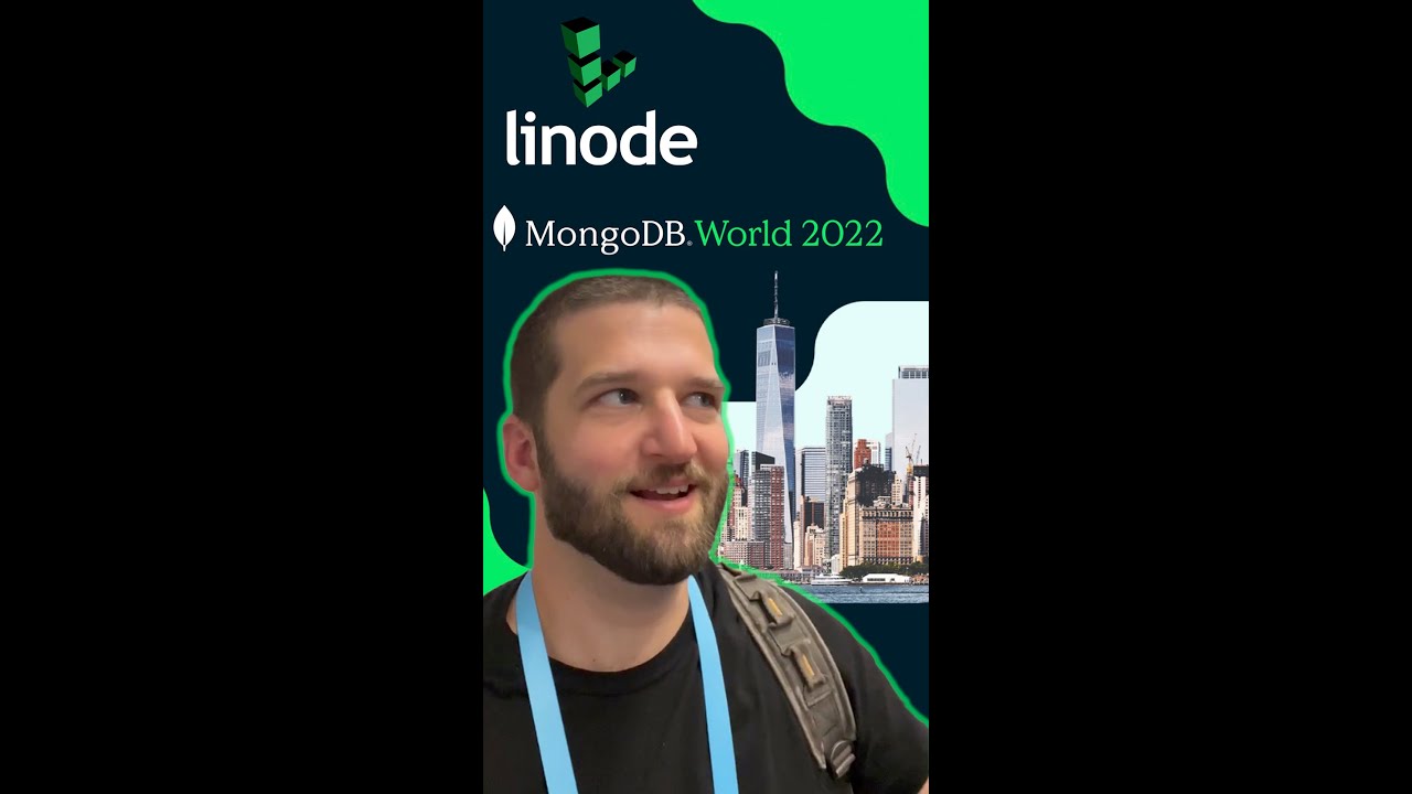 Linode & Justin Mitchel at MongoDB World 2022 📊