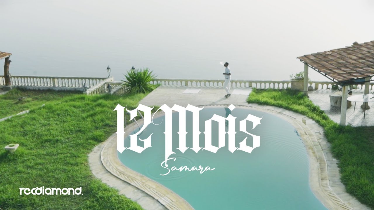 Samara - 12 Mois Music Video 🎶