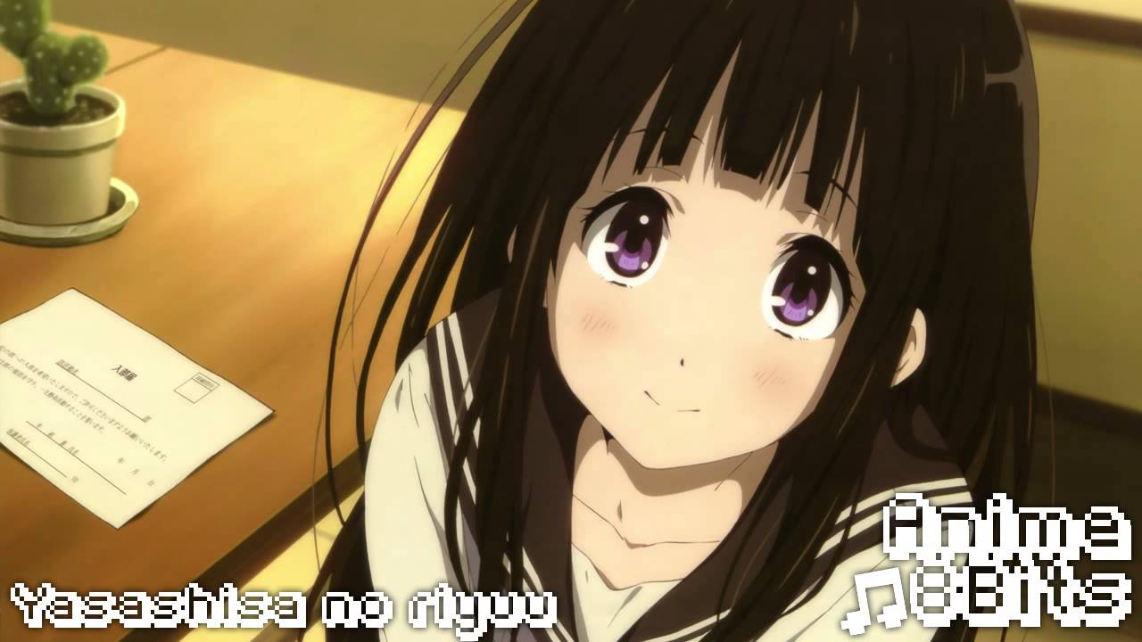 Hyouka Op 1 - Yasashisa no Riyuu by ChouCho 🎶