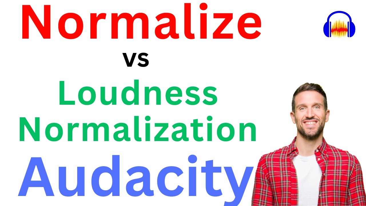 Normalize vs Loudness Normalization in Audacity: Which Is Best for Your Voice? ποΈ