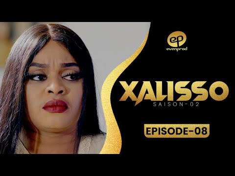 XALISSO - Saison 2 - Episode 8 **VOSTFR**