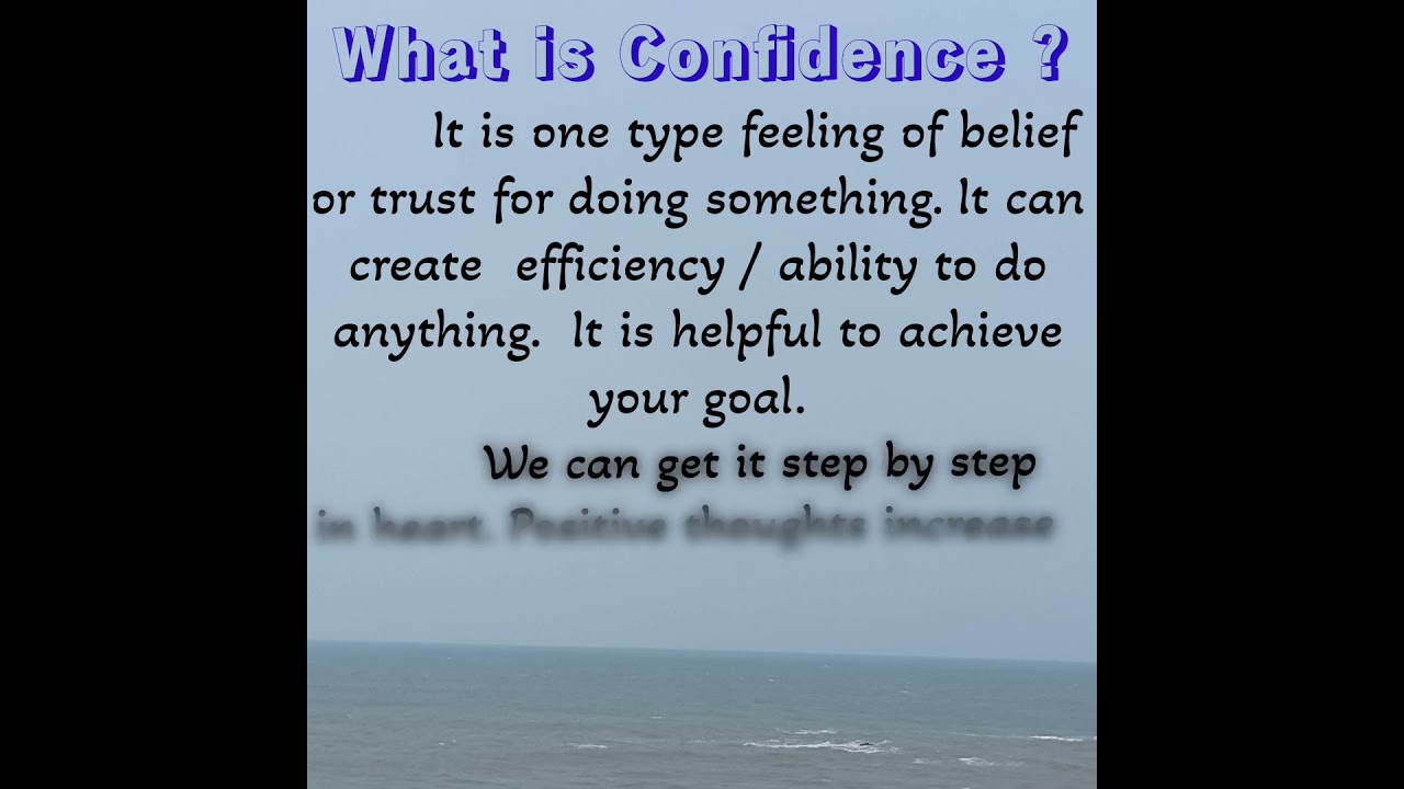 Understanding Confidence: Its Meaning & Importance 💪