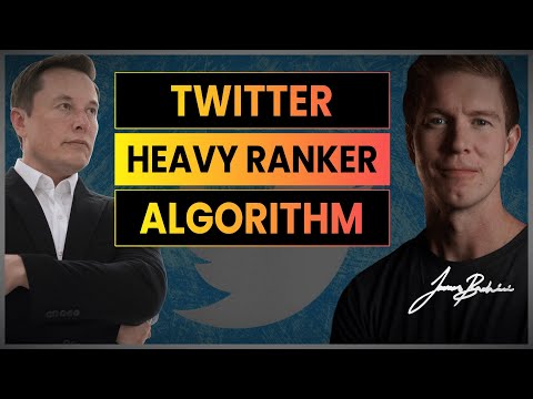 Twitter Algorithm Analysis | How The Heavy Ranker Works