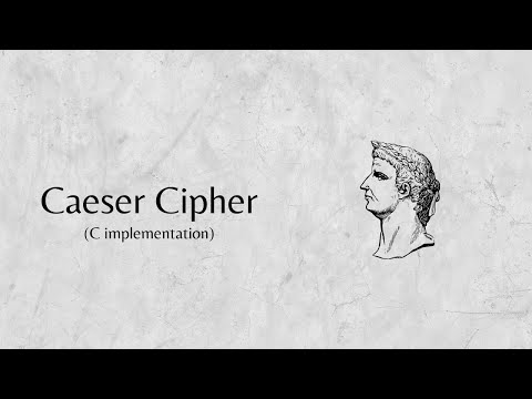 Caeser Cipher (C implementation)