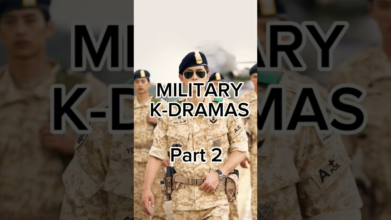 Military Korean Drama Part 2 โค๏ธ๐ฅ