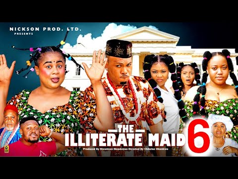 The Illiterate Maid Part 6 - Nigerian Nollywood 2025