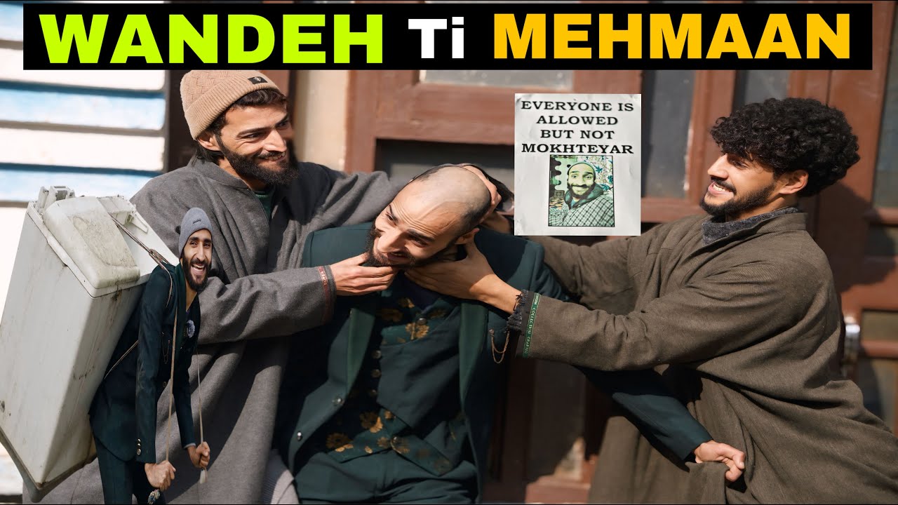 Wandeh Ti Mehmaan: Kashmiri Comedy π