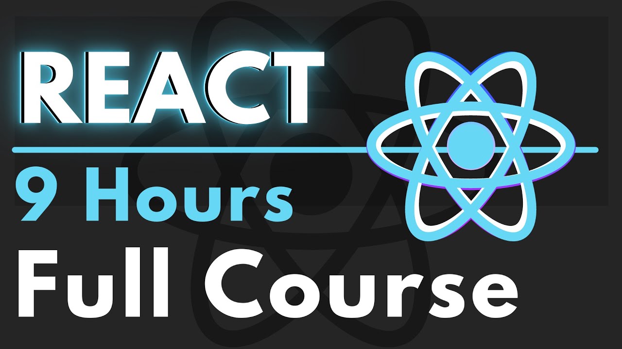 React JS Complete Beginner Tutorial | 9-Hour All-in-One Course 🚀