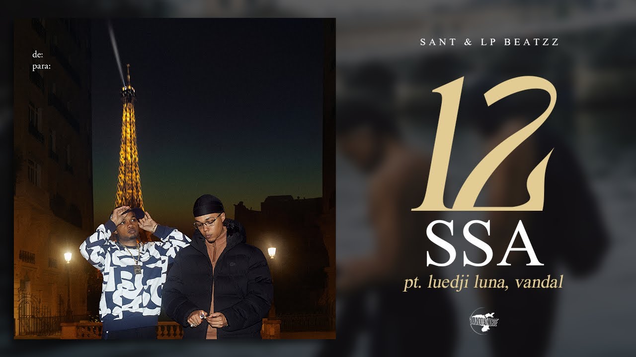 12. Sant & LP Beatzz Collaborate with Luedji Luna & Vandal on 'SSA pt. Luedji Luna' 🎶