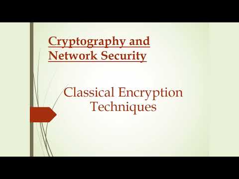 Classical Encryption Techniques | Cryptography and Network Security | Symmetric Encryption | PPT