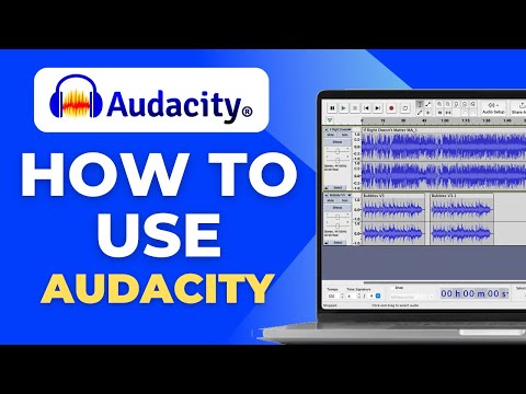 How to Use Audacity 2025