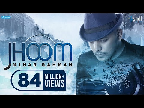 MINAR RAHMAN | JHOOM | Official Video | Bangla New Song