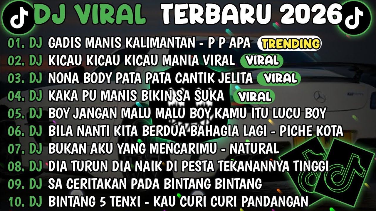 DJ TIKTOK TERBARU 2026🎵DJ GADIS MANIS KALIMANTAN🎵DJ KICAU KICAU KICAU MANIA VIRAL FULL ALBUM 