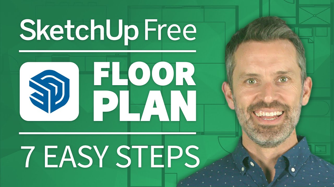 Create a Floor Plan with SketchUp Free in 7 Easy Steps