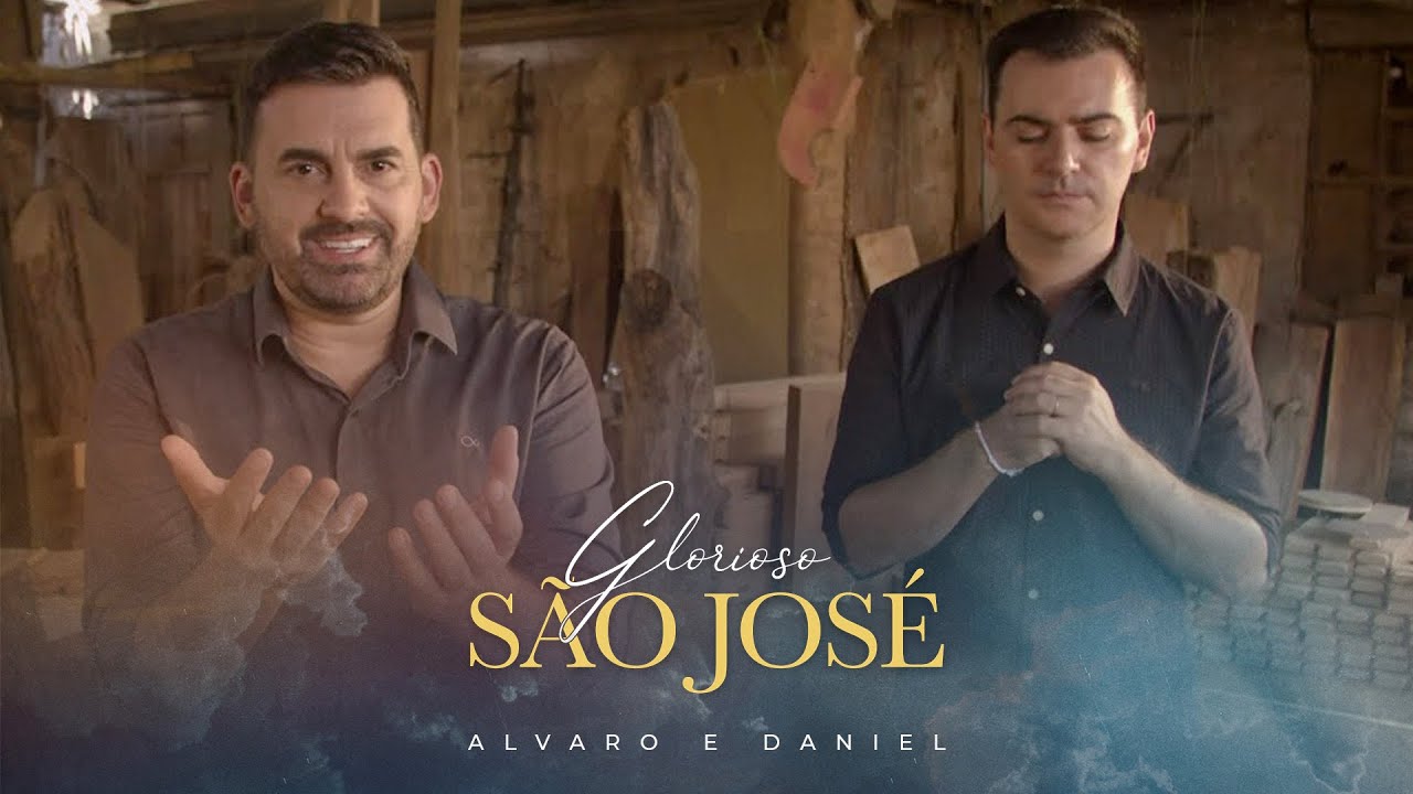 Alvaro & Daniel - Glorioso São José (Official Video) 🎶