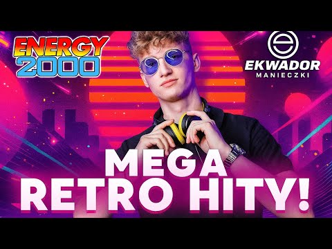 MEGA RETRO MIX # EKWADOR MANIECZKI & ENERGY 2000 # EXIST
