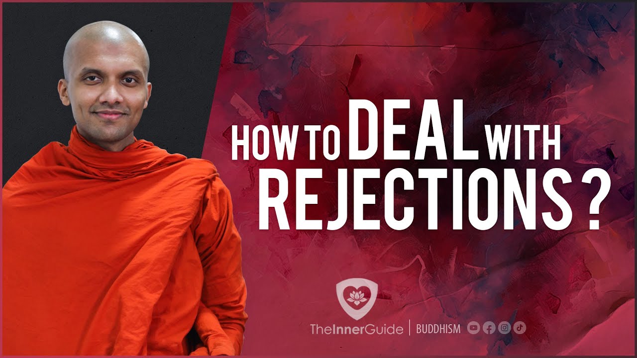 Handling Rejections with Buddhism ✨