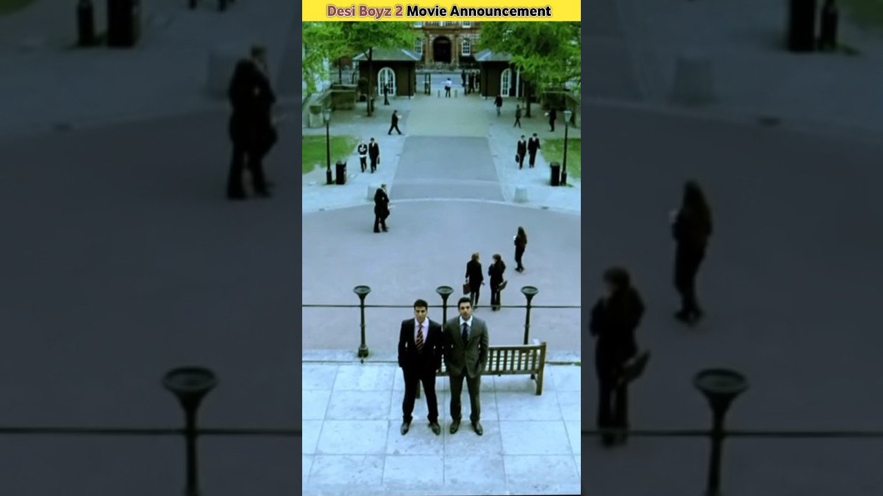 Desi Boyz 2 Movie Announcement 🎬