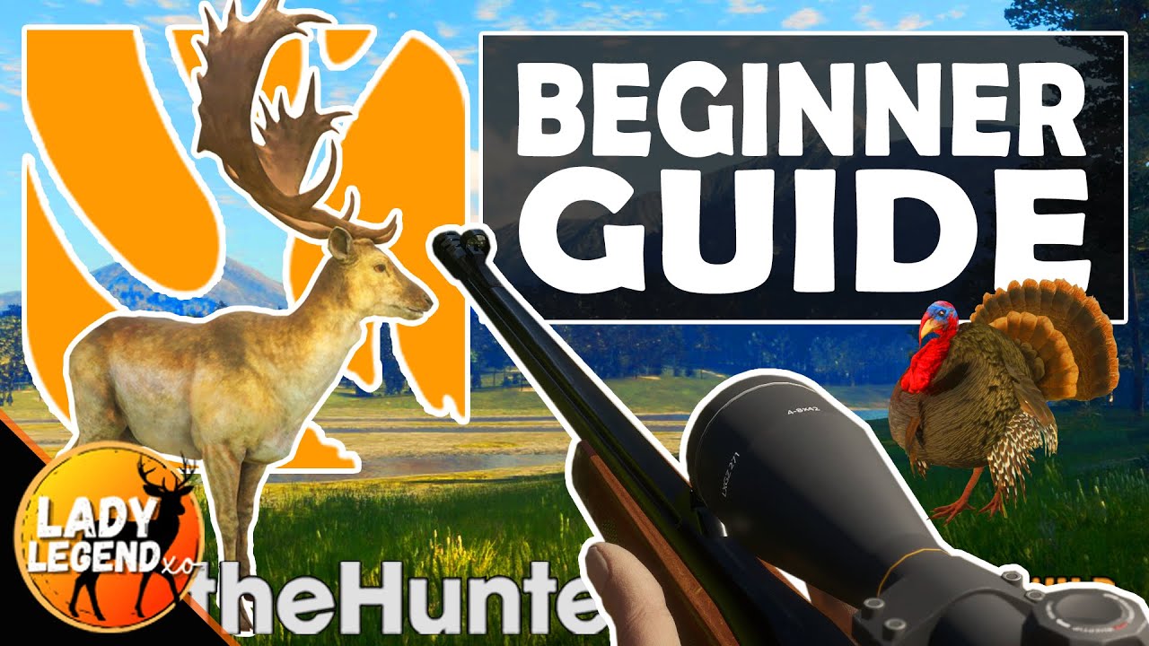 Beginner's Guide to TheHunter: Call of the Wild 🦌