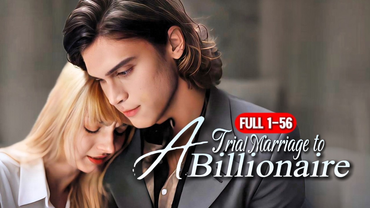 Trial Marriage to a Billionaire 💖 | Love Story