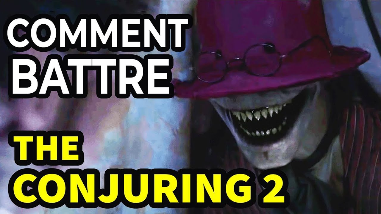 Comment Surmonter La Maison Hantée dans Conjuring 2 🏚️