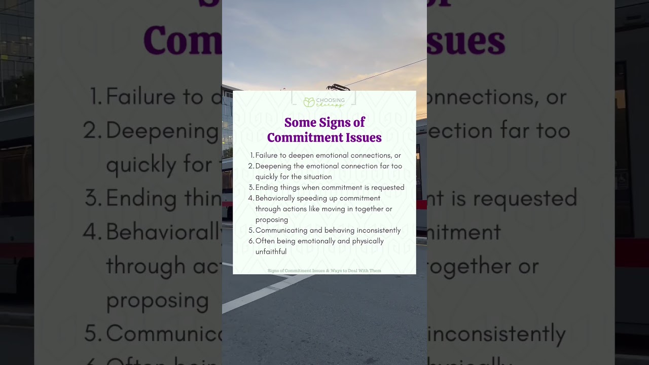 Top Signs Someone Has Commitment Issues 💔
