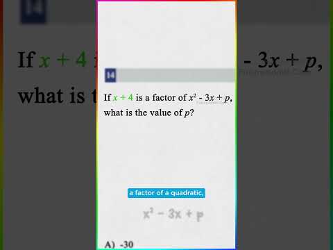 The Quick SAT Hack to Solve Tricky Quadratics