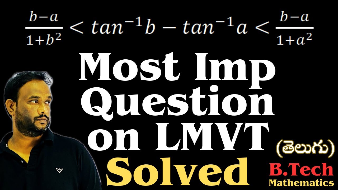 Lagrange's Mean Value Theorem | Key Solved Questions