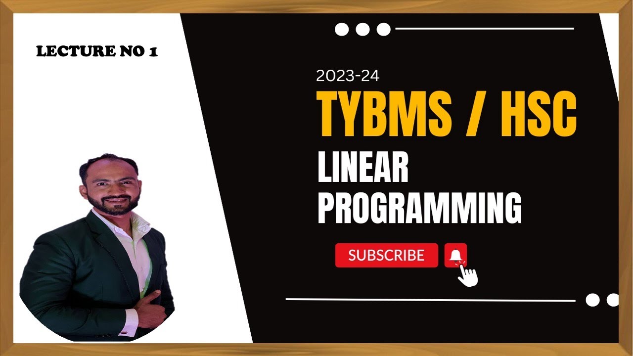 #1 TYBMS LINEAR PROGRAMMING SIMPLEX METHOD | OPERATIONAL RESEARCH | SEM 6 | FYBBI | SEM 2 |