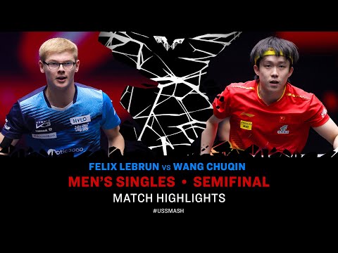 Felix Lebrun vs Wang Chuqin | MS SF | #USSMASH 2025