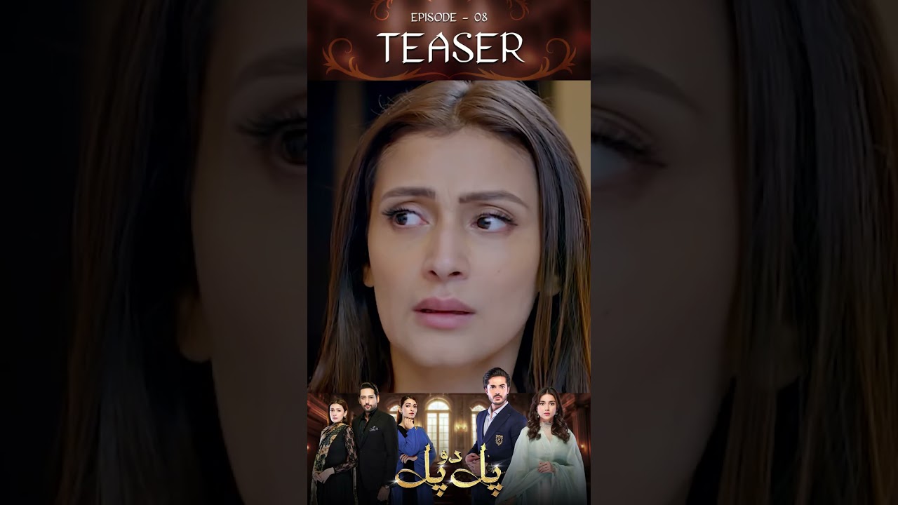 Pal Do Pal Episode 8 Teaser | Drama Unveils Secrets & Betrayal 💔