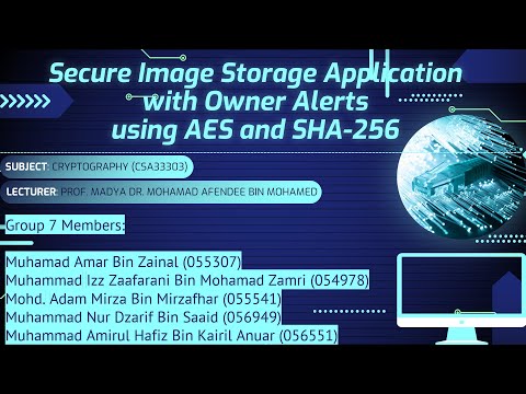 Secure Image Storage Application with Owner Alerts using AES and SHA-256 | SUBJECT: CSA33303