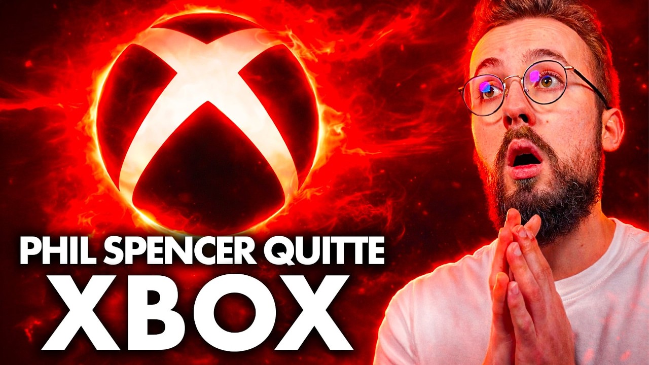 BREAKING NEWS : Phil Spencer et Sarah Bond QUITTENT XBOX ⚠️