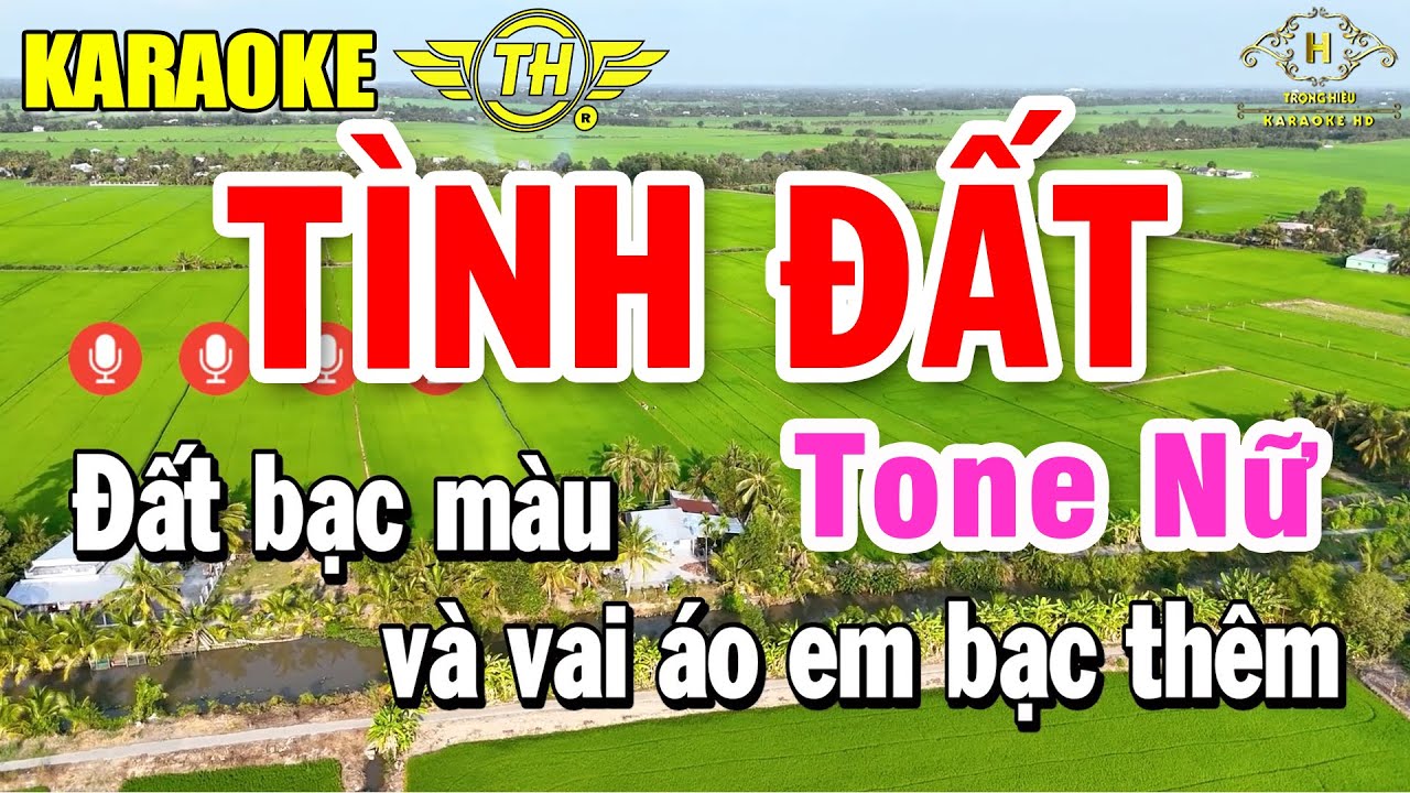 Tình Đất Karaoke Tone Nữ ( Eb ) Nhạc Sống Dễ Hát | Trọng Hiếu