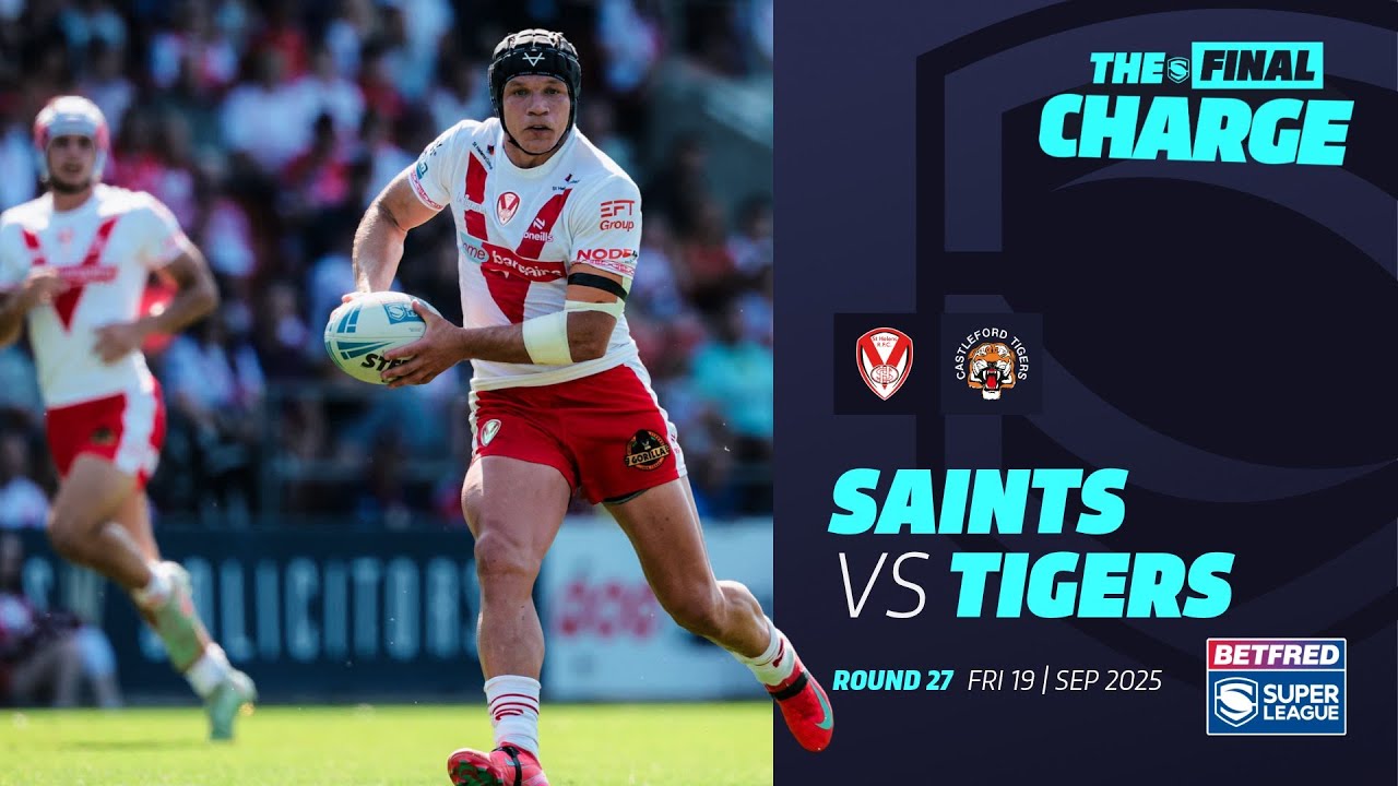 St Helens vs Castleford Tigers Highlights | 2025 Super League Round 27 🏉