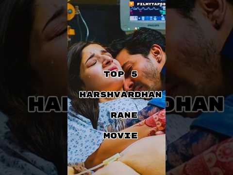 Top 5 Harshvardhan Rane Movie | New Hindi Movie || #harshvardhanrane #movie2025 #shorts