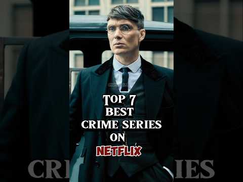 "7 best Crime Series on Netflix! like moneyheist"Top Netflix Crime Series#crimeseries #netflix