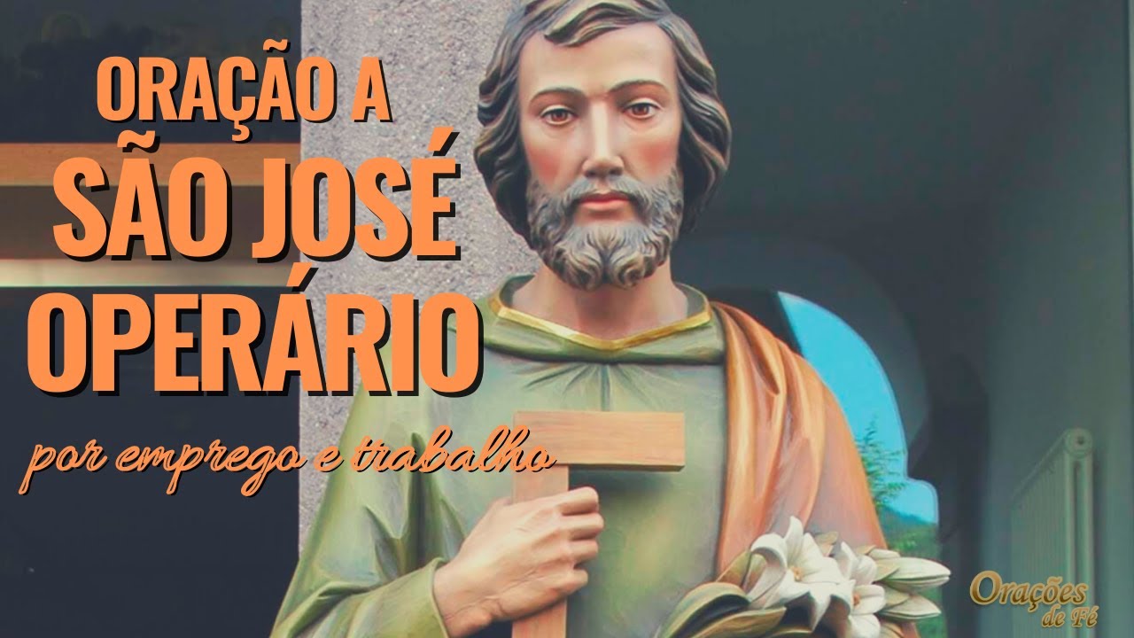 Oração a São José Operário por Emprego e Trabalho ✝️