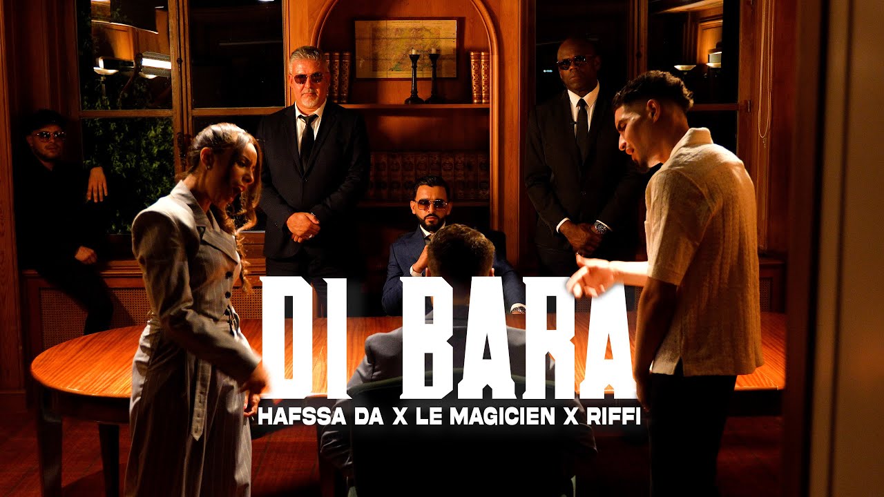 Hafssa Da x LeMagicien - DI BARA ft. RIFFI 🎶 Exclusive Music Video