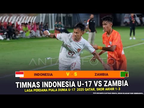 🔴 LIVE LANGSUNG ▪ TIMNAS INDONESIA U-17 VS ZAMBIA U-17 ▪ Laga Perdana PIALA DUNIA U-17 ▪ Ilustrasi