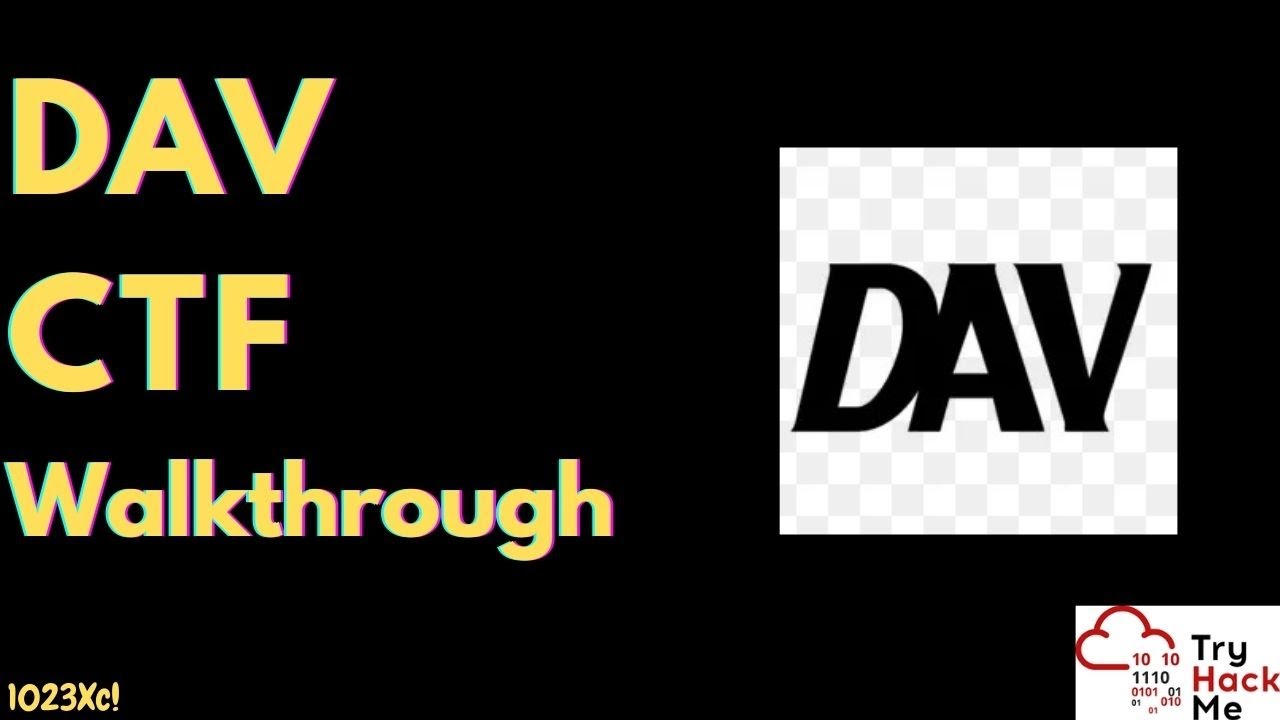 DAV CTF Walkthrough on TryHackMe (Easy Room)