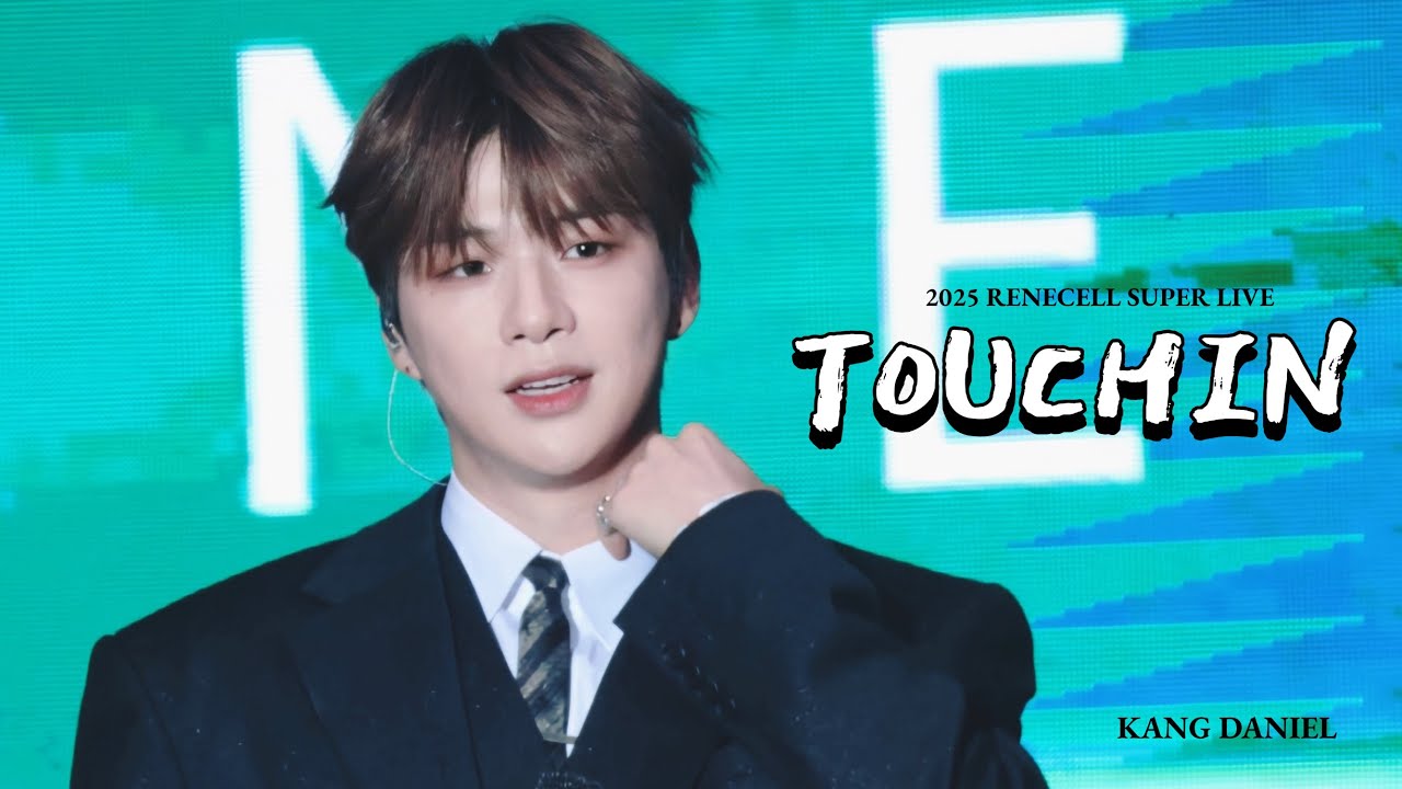 강다니엘 4K 라이브 영상 | RENECELL SUPER LIVE in Taiwan - 《Touchin》 🎤