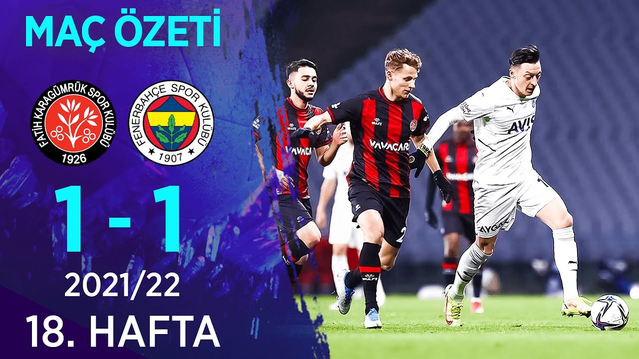 Vavacars Fatih Karagümrük 1-1 Fenerbahçe MAÇ ÖZETİ | 18. Hafta - 2021/22