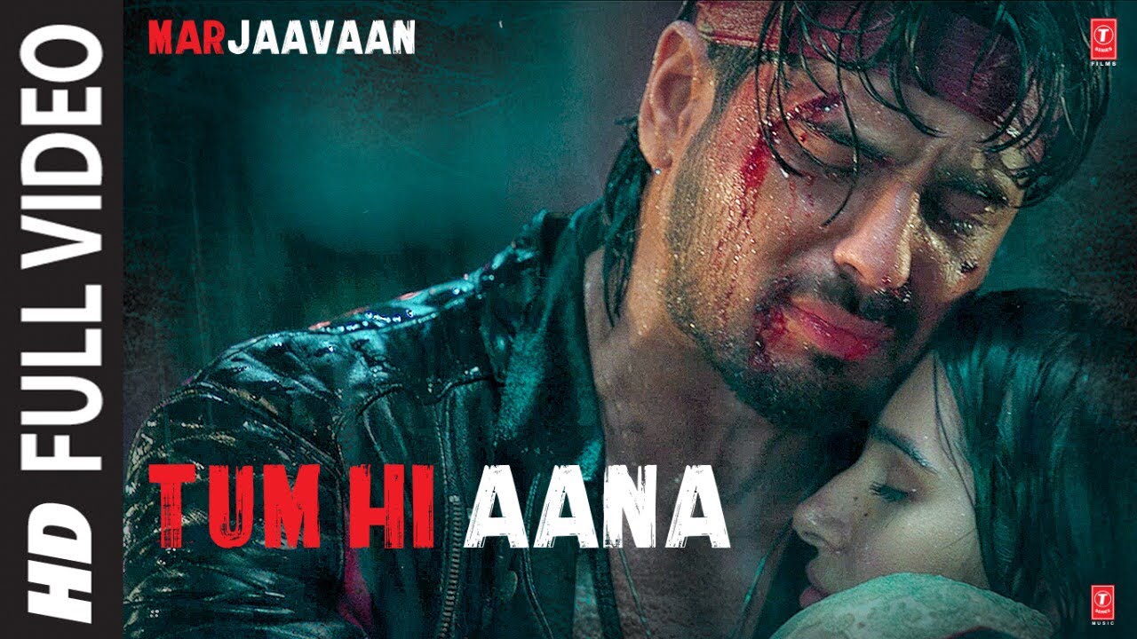 Tum Hi Aana Full Video | Marjaavaan | Jubin N & Payal Dev