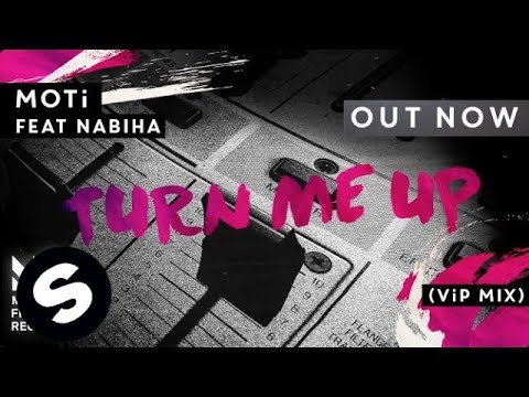 MOTi - Turn Me Up (VIP Mix) Out Now 🎶